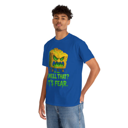Cheese Monster Tee - "Smell That? It's Fear." Funny Halloween T-Shirt