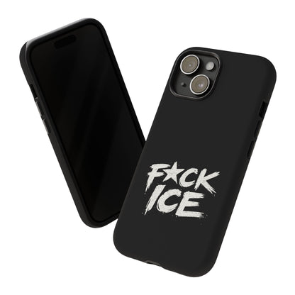 Phone Case — “F*ck ICE” Bold Anti-ICE Protest Design