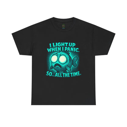 Glowing Panic Fish Tee | I Light Up When I Panic Graphic T-Shirt
