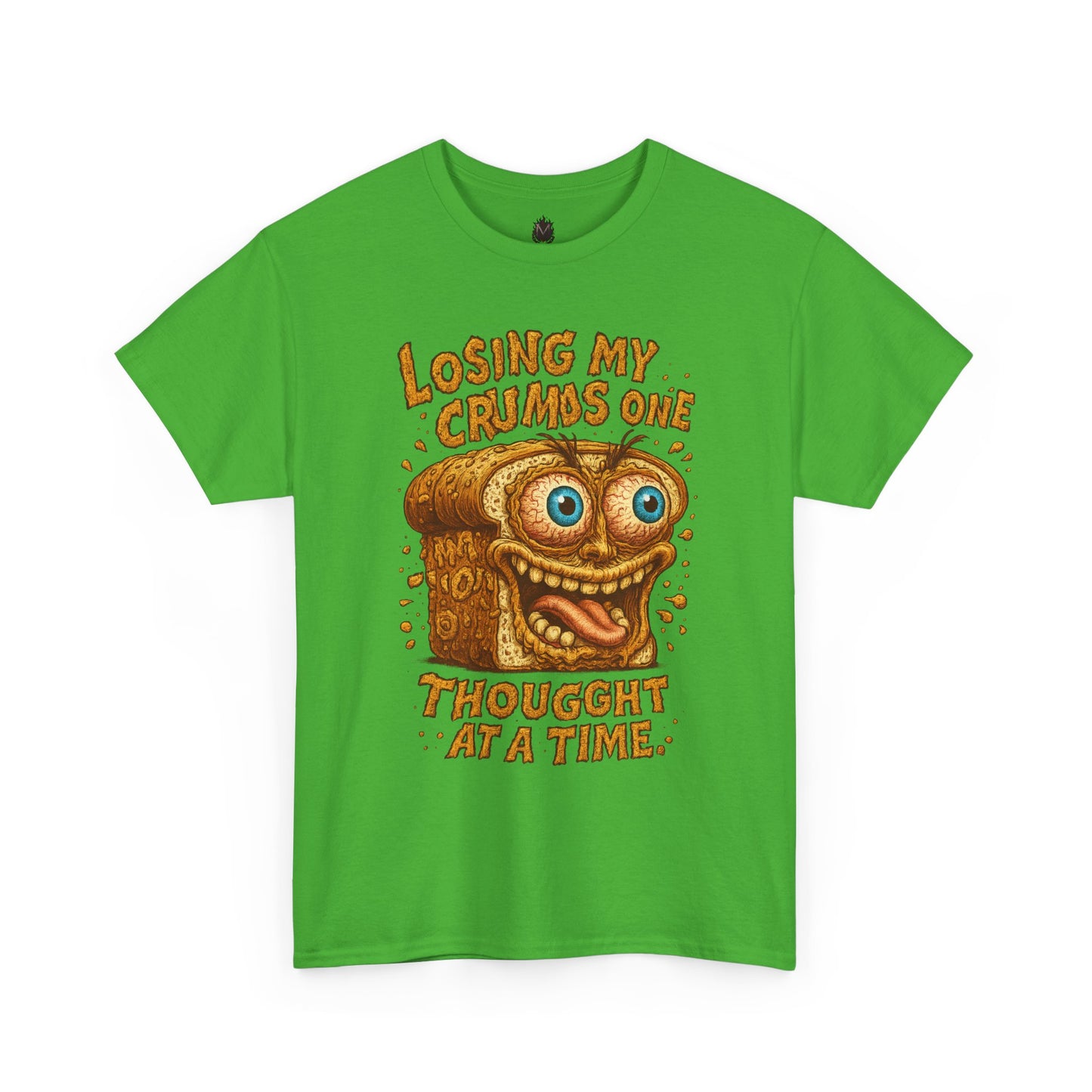 Losing My Crumbs – Funny Crazy Bread Mental Breakdown T-Shirt