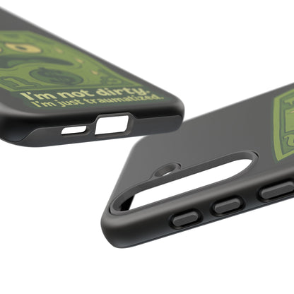 Phone Case — Funny Traumatized Dollar Bill Design ("I'm not dirty, I'm just traumatized")