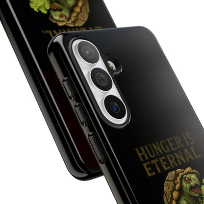 Phone Case — "Hunger Is Eternal, Your Fingers Are Optional" Turtle Monster Design