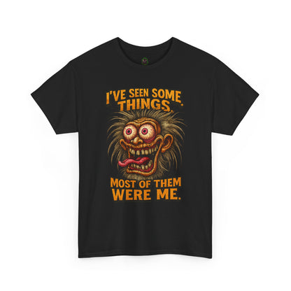 I’ve Seen Some Things – Old Guy Chaos Tee