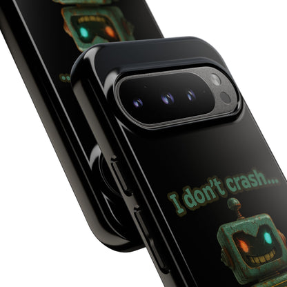 Phone Case — "I Don't Crash... I Recalibrate" Retro Robot Protective Cover