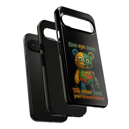 Phone Case — 'One Eye Sees, The Other Sees Your Browser History' Patchwork Bear Design
