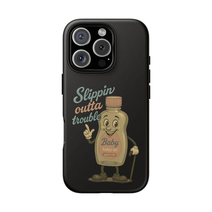 Phone Case — 'Slippin Outta Trouble' Retro Baby Oil Mascot