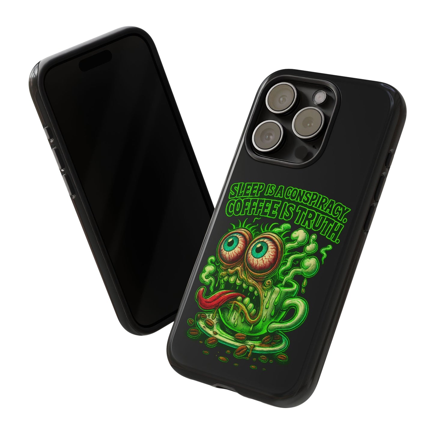 Phone Case — “Sleep Is a Conspiracy, Coffee Is Truth” Retro Monster Design