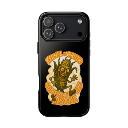 Corny Horror Phone Case - “Kernel of Truth, Completely Insane” Retro Corn Monster