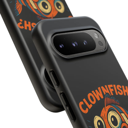 Phone Case — “Clownfish? I’m a Killer Joke.” Funny Creepy Fish Graphic