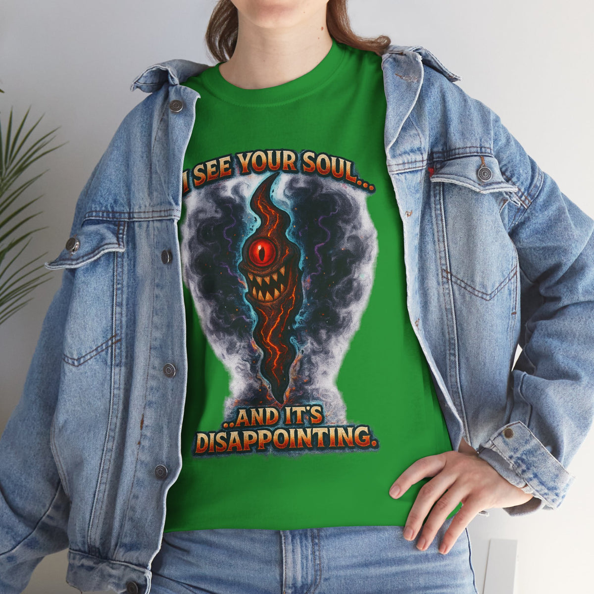 I See Your Soul And It's Disappointing T-Shirt | Horror Eye Graphic Tee