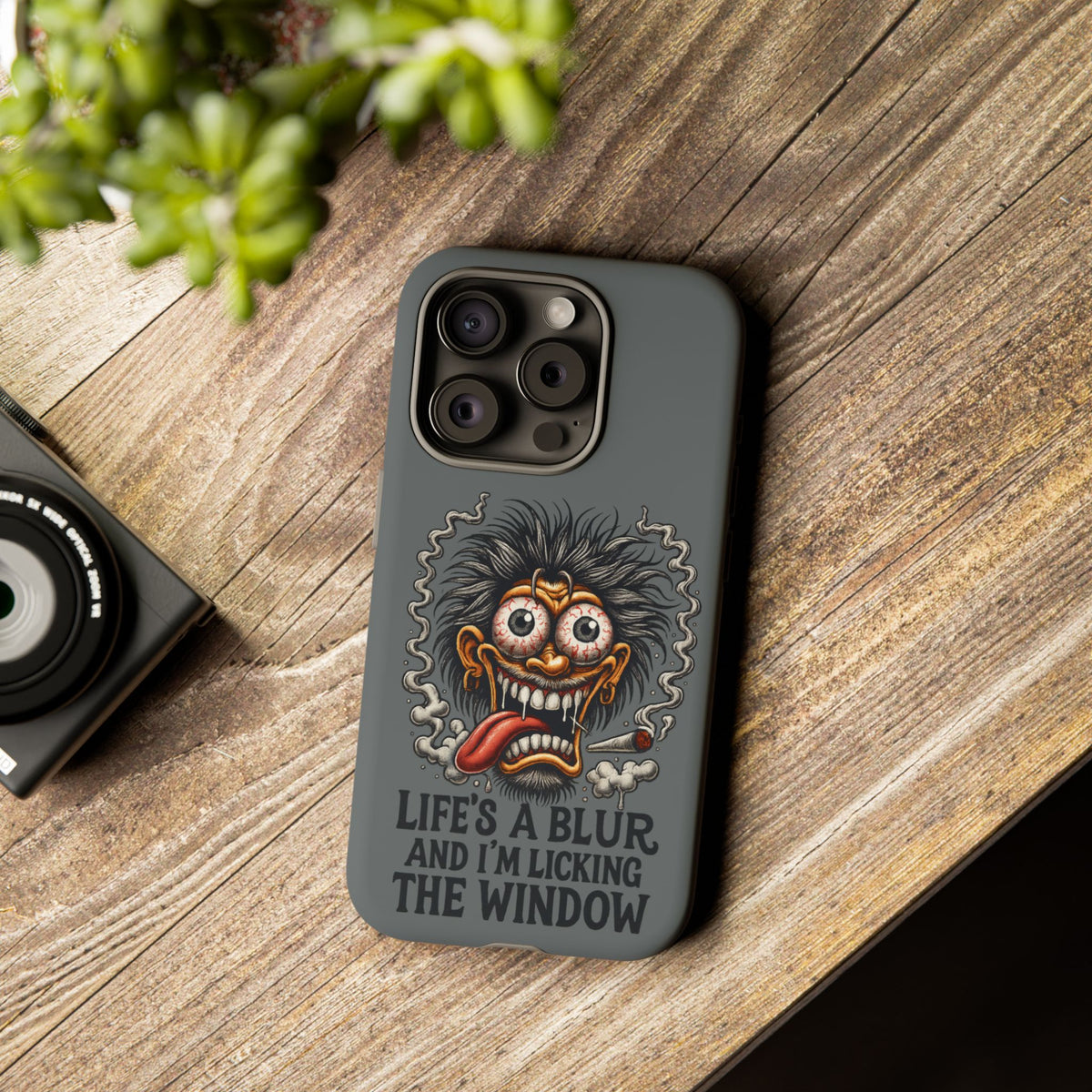 Phone Case — 'Life's a Blur and I'm Licking the Window' Funky Monster Graphic