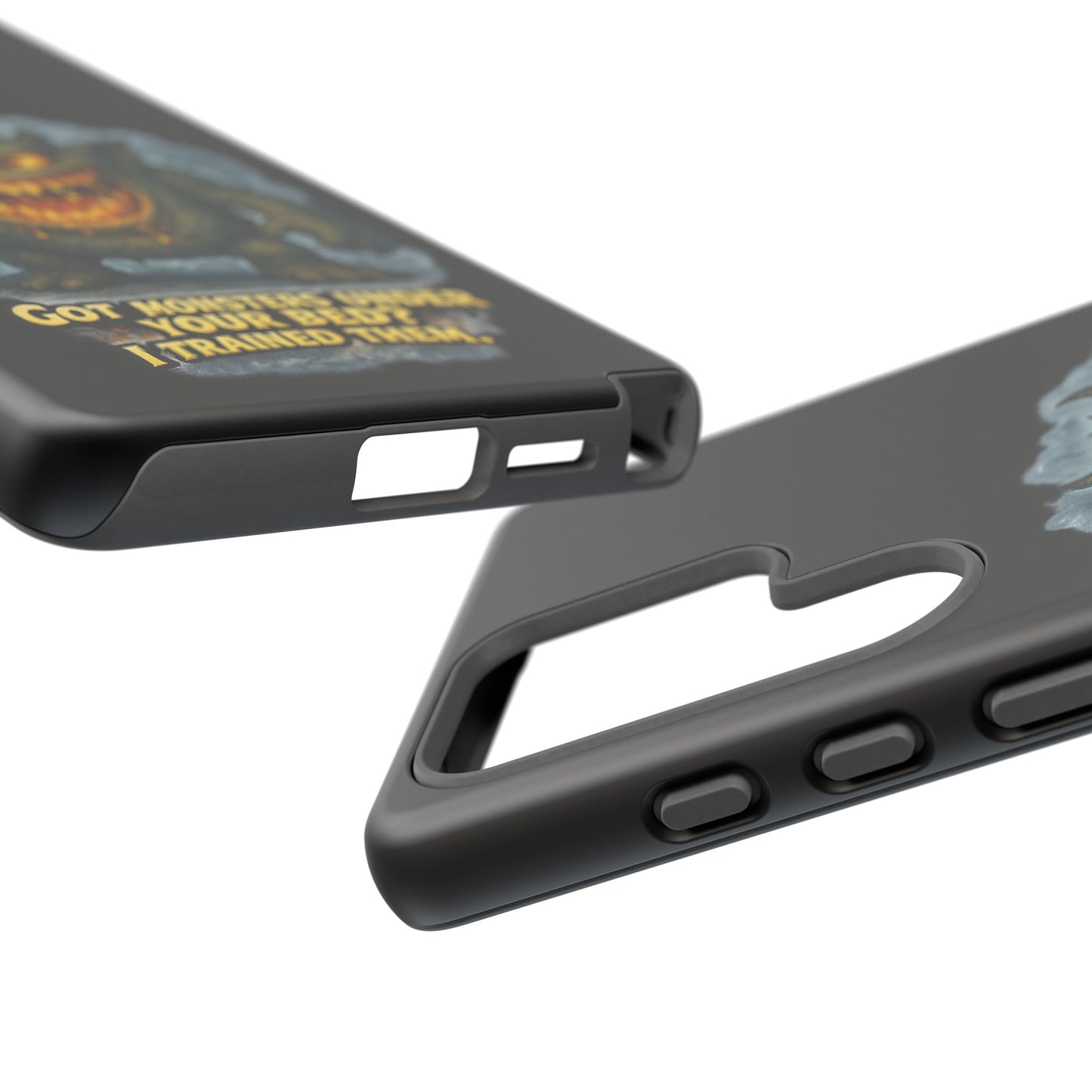 Phone Case — "Got Monsters Under Your Bed? I Trained Them" Funny Monster Design