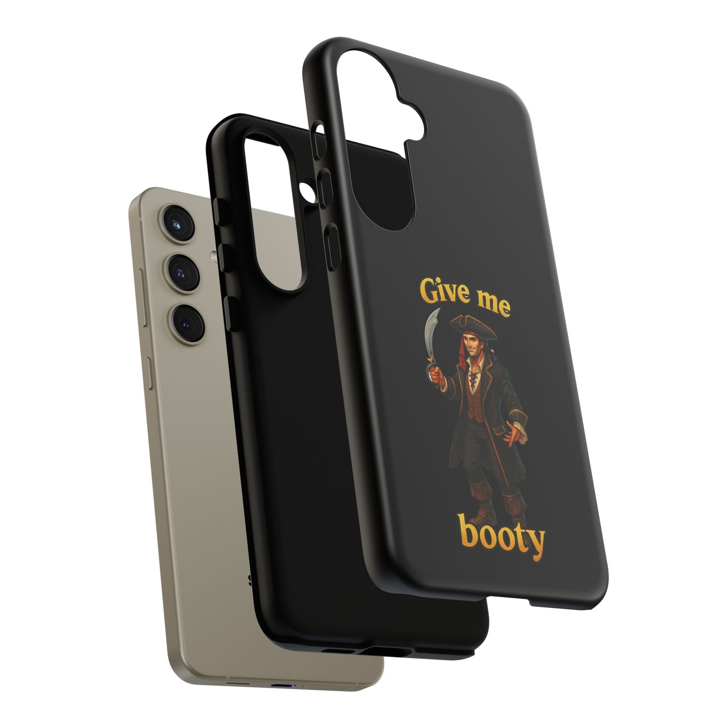Phone Case — 'Give Me Booty' Pirate Graphic Protective Case
