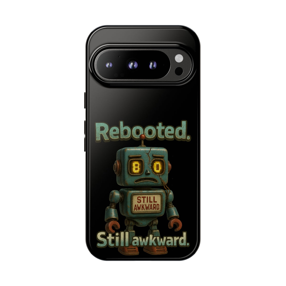 Phone Case — 'Rebooted. Still Awkward.' Retro Robot Protective Cover