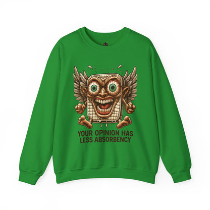 Your Opinion Has Less Absorbency – Flying Maxipad Sweatshirt