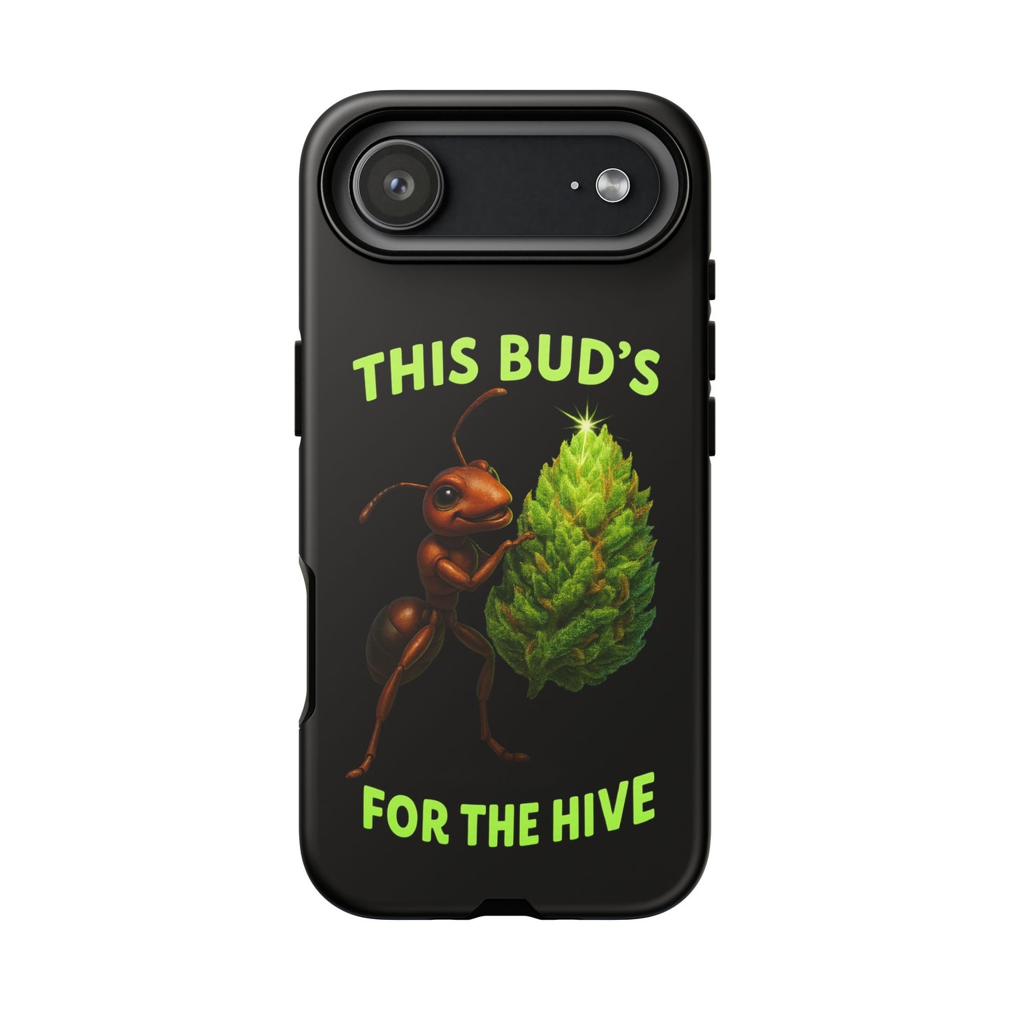 Phone Case — "This Bud's For The Hive" Ant & Hop Design
