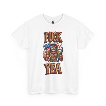 F*ck Yea – Unhinged Patriot Graphic Tee