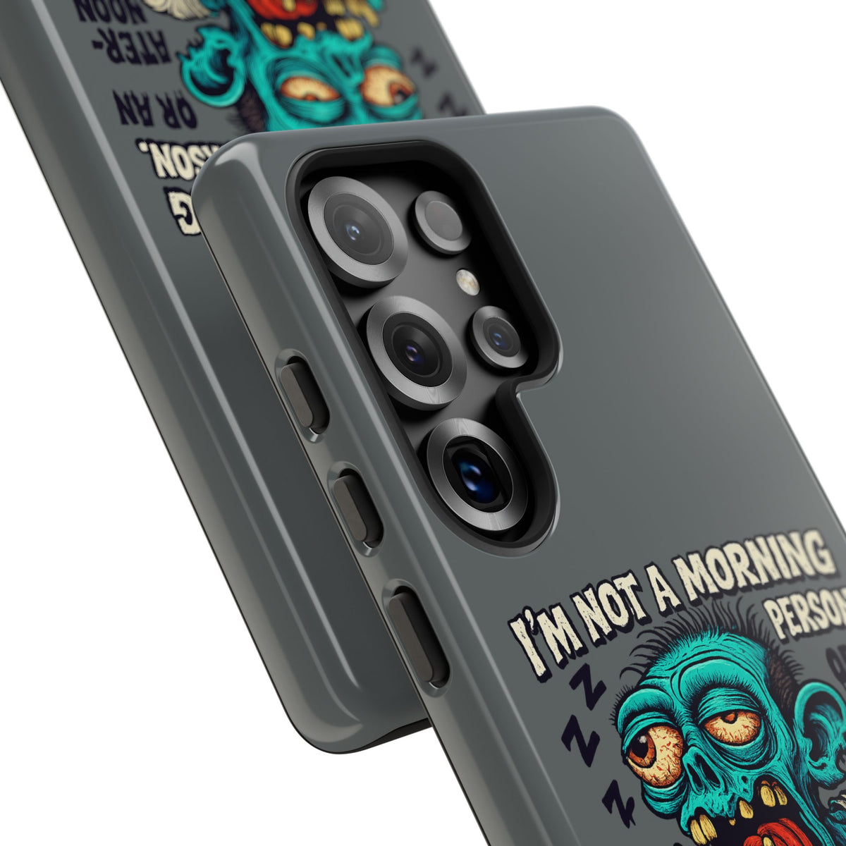 Funny Zombie Phone Case — "I'm Not a Morning Person" Graphic Tough Case