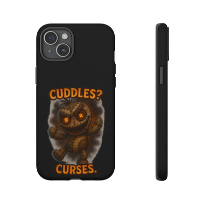 Phone Case — 'Cuddles? Curses.' Voodoo Doll Gothic Protective Case