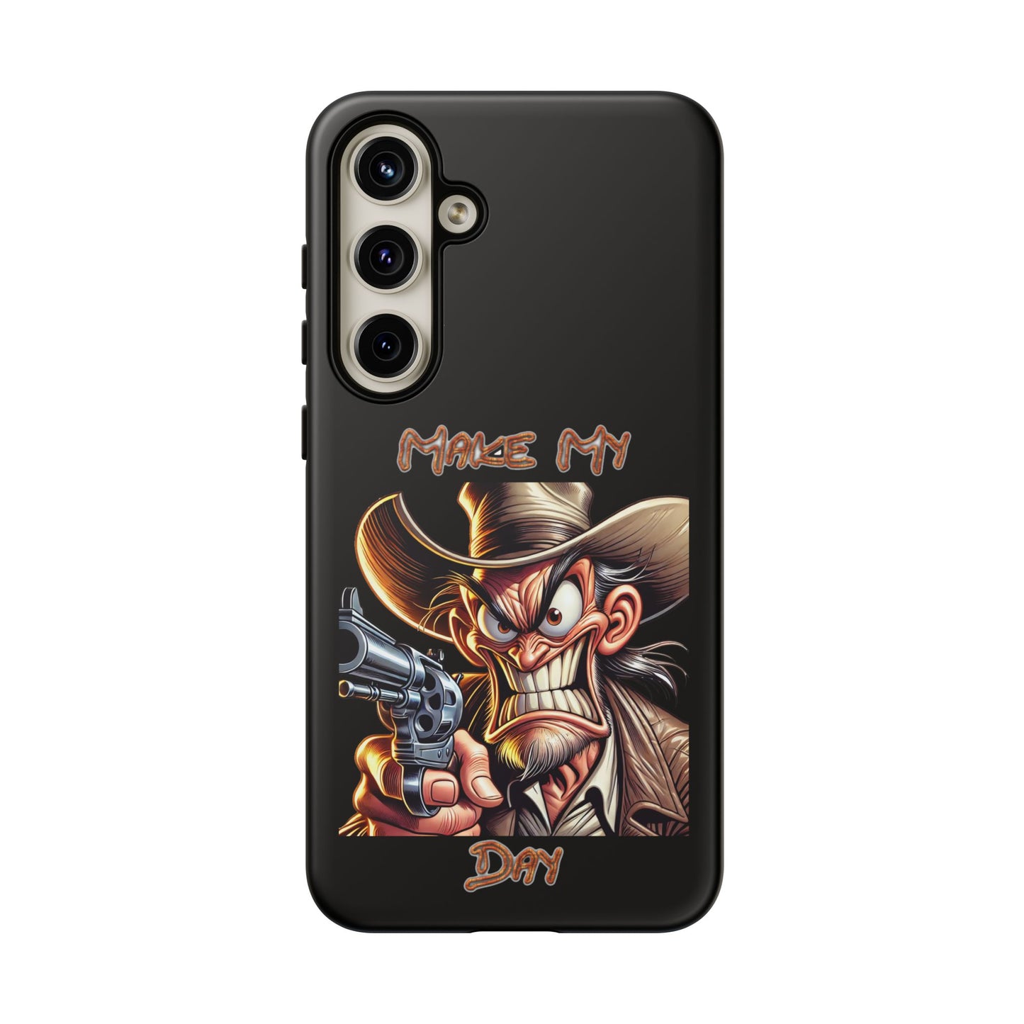 Phone Case - 'Make My Day' Cowboy Revolver Graphic Protective Case