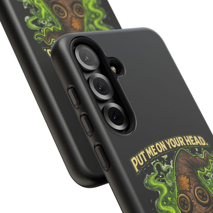 Phone Case — “Put Me On Your Head, I Double Dare You” Scary Witch Hat Design