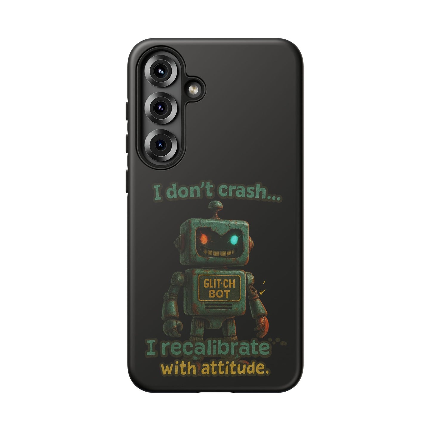 Phone Case — "I Don't Crash... I Recalibrate" Retro Robot Protective Cover