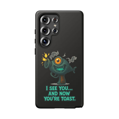 Phone Case — Cute Zombie Blaster Design with "I See You... And Now You're Toast"