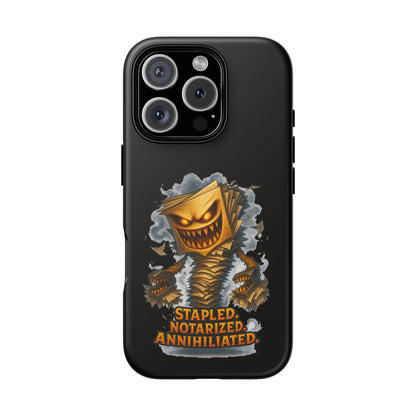 Phone Case — Stapled, Notarized, Annihilated Lightning-Fast Protective Case