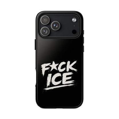 Phone Case — “F*ck Ice” Bold Protest Graphic Protective Case