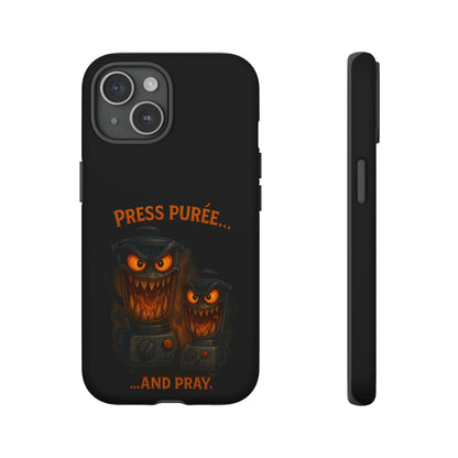 Phone Case - 'Press Purée...and Pray' Halloween Horror Protective Cover