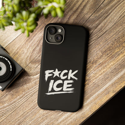 Phone Case — “F*ck Ice” Bold Protest Graphic Protective Case