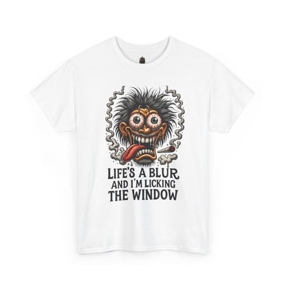 Life’s a Blur – Window Licker Lunatic Tee