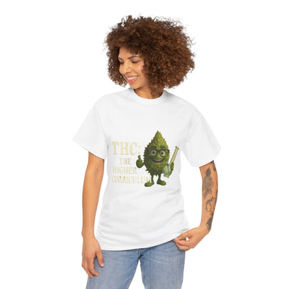 THC: The Higher Curriculum – Weed Education Tee