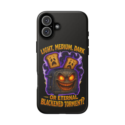 Phone Case — 'Light, Medium, Dark or Eternal Blackened Torment?' Spooky Toast & Toaster Horror Design