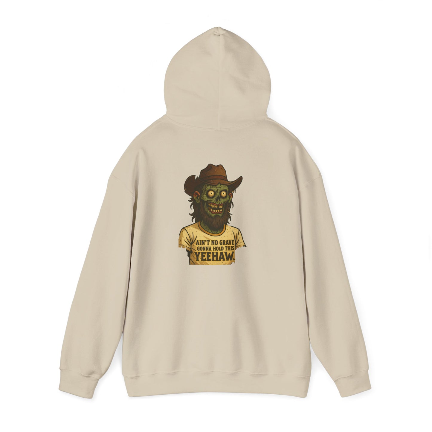 Zombie Cowboy Hoodie — "Ain't No Grave Can Hold This Man Down YEEHAW" Graphic