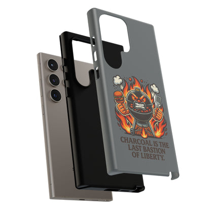Grilling Phone Case — "Charcoal Is the Last Bastion of Liberty" BBQ Design