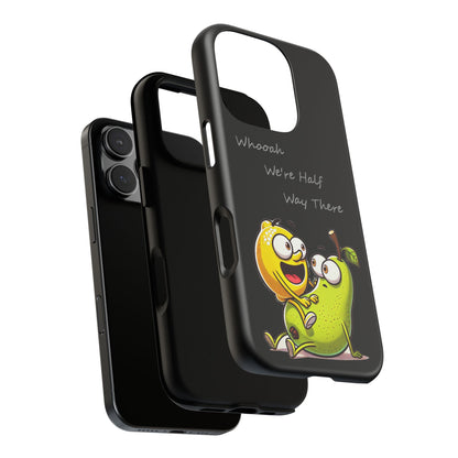 Phone Case - Playful Pear & Lemon Illustration with “Whooah We're Half Way There”