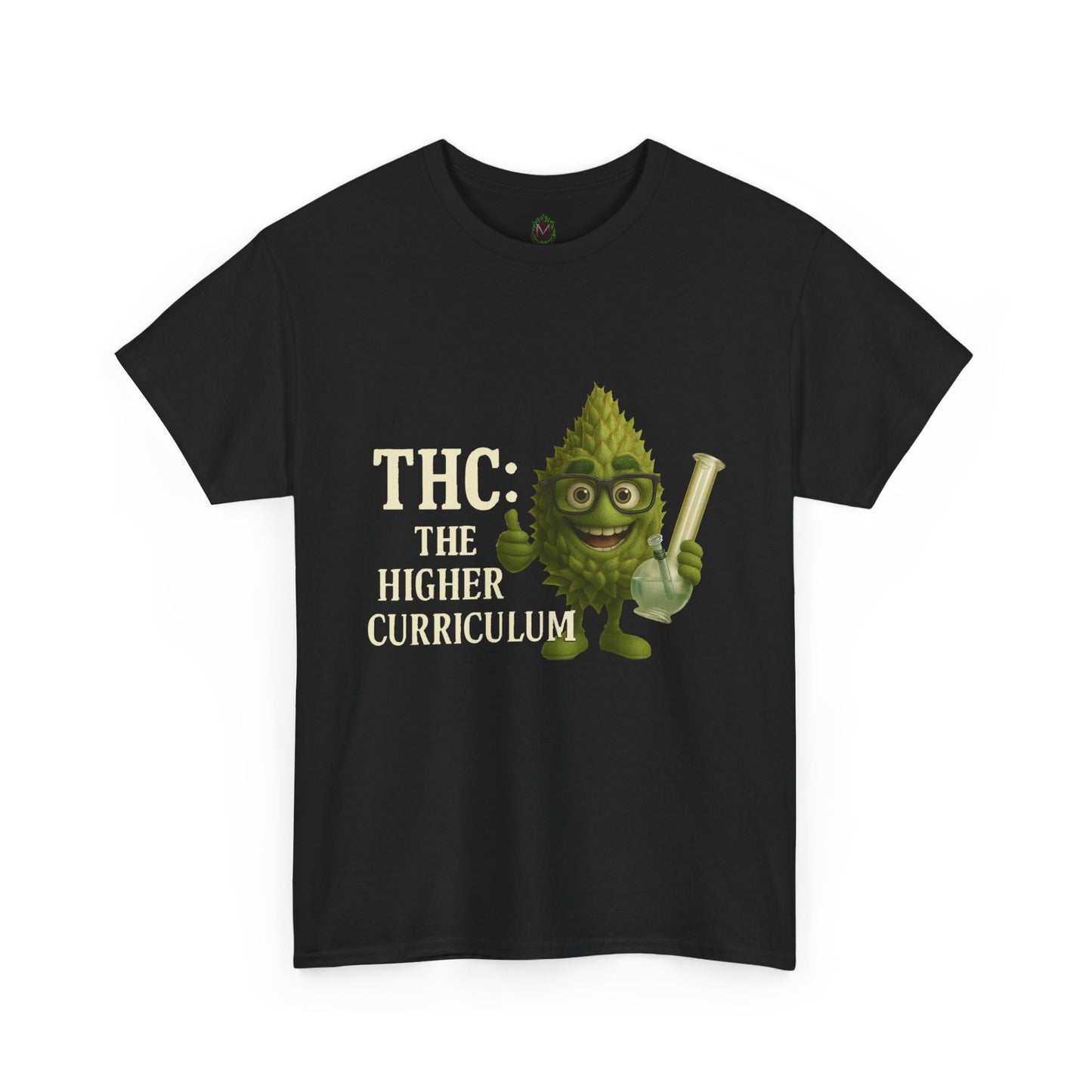 THC: The Higher Curriculum – Weed Education Tee