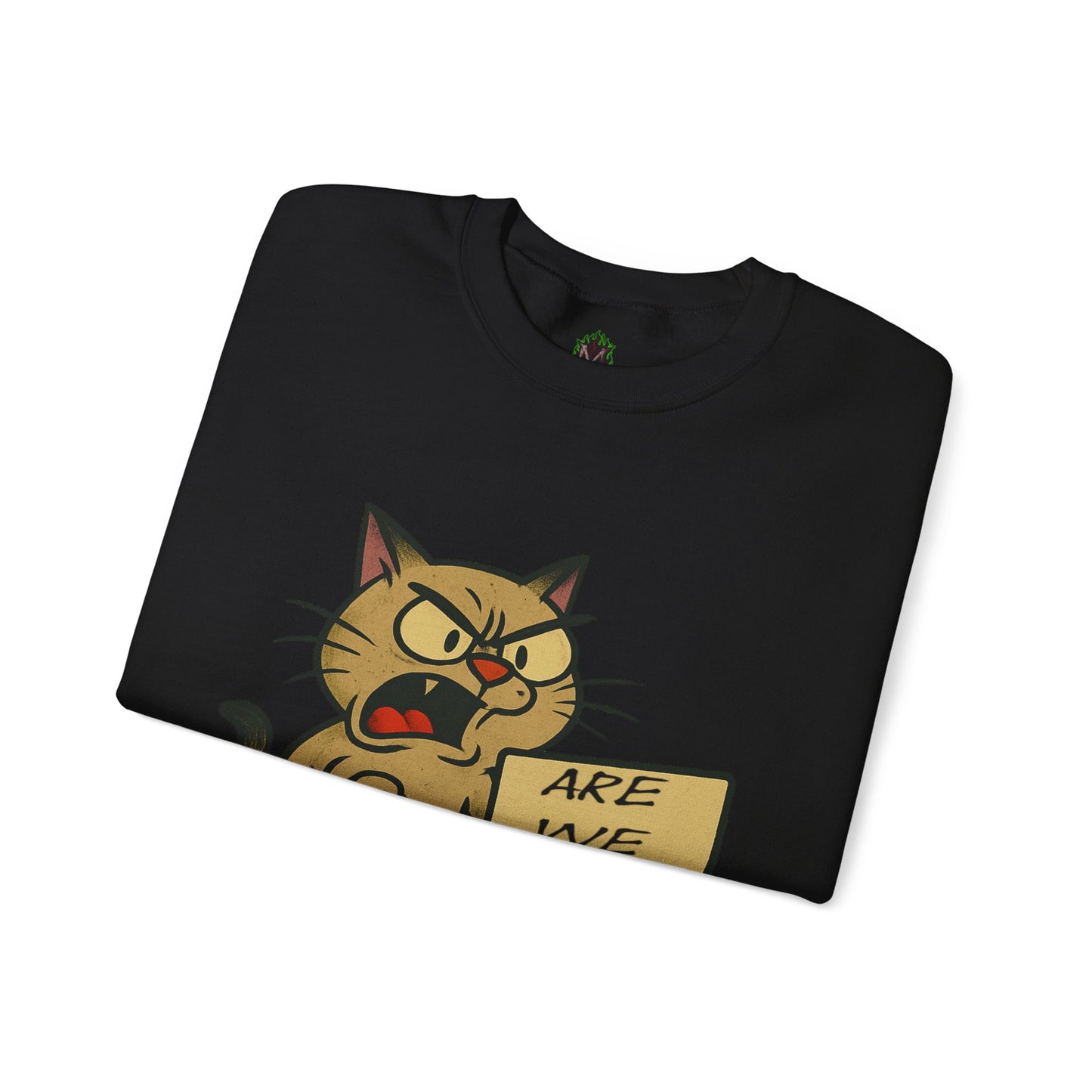 Are We Next – Angry Cat Protest Crewneck Sweatshirt