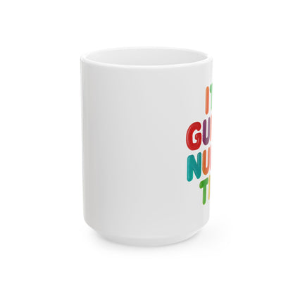 Colorful Funny Quote Mug — "It's Gummy Nummy Time" (11oz & 15oz)