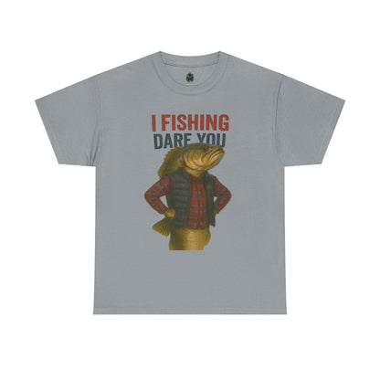 I Fishing Dare You – Funny Fish Tough Guy T-Shirt 2
