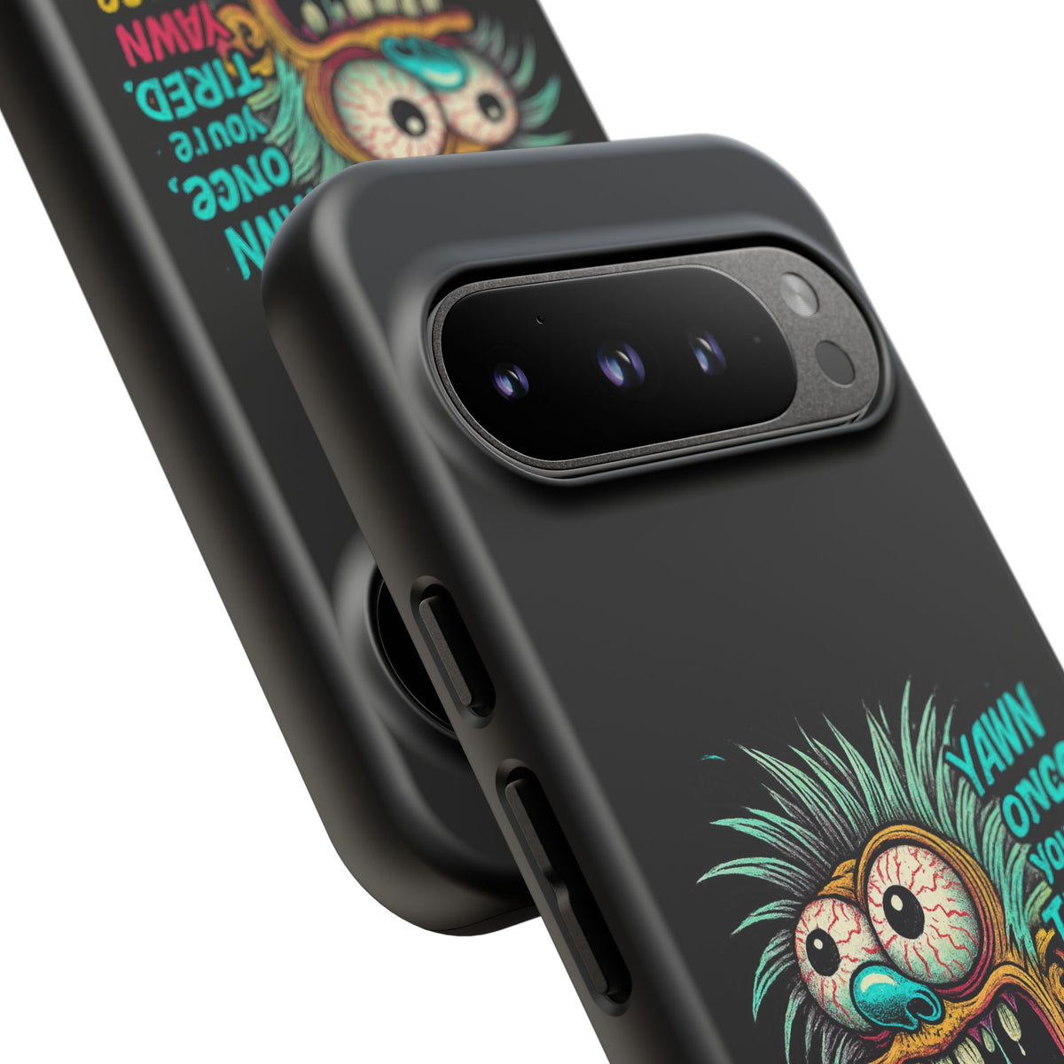 Phone Case — 'Yawn Once You're Tired, Yawn Twice You're Probably Expired' Retro Monster Graphic