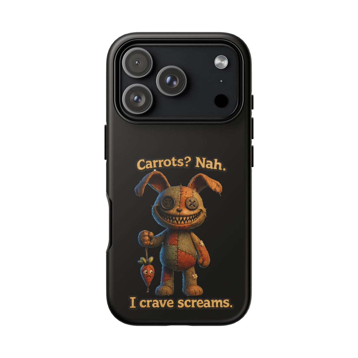 Phone Case — Creepy Bunny "Carrots? Nah. I crave screams." Horror iPhone Case