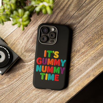 Phone Case — "It's Gummy Nummy Time" Colorful Candy Lettering Protective Case