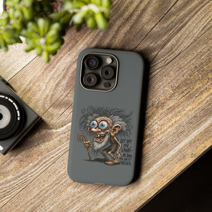 Phone Case — Funny Grumpy Troll Design: “Get Off My Lawn” Protective Cover