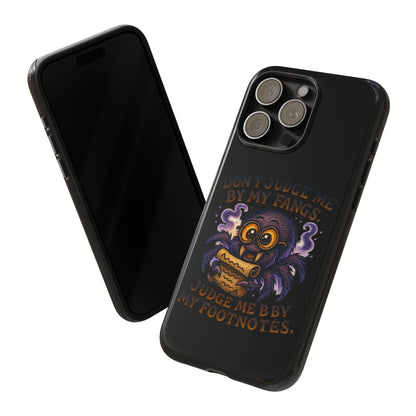 Phone Case — Fiery One-Eyed Demon with "I See Your Soul... And It's Disappointing"