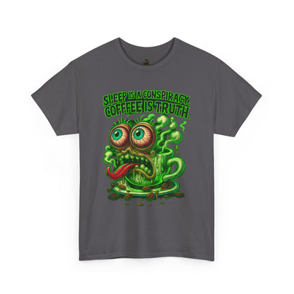 Sleep is a Conspiracy – Coffee is Truth T-Shirt