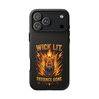 Wick Lit Patience Gone Phone Case