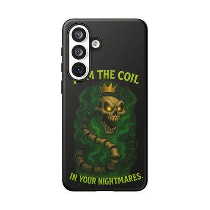 Tough Cases — “I Am The Coil In Your Nightmares” Skull Snake Shockproof Phone Case