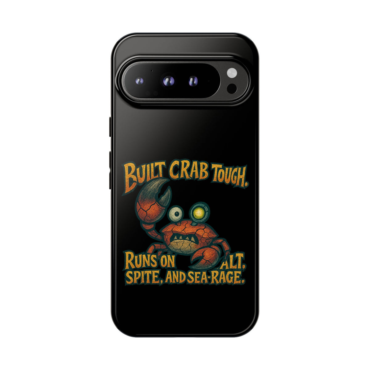 Phone Case - "Built Crab Tough" Funny Crab Graphic Protective Case